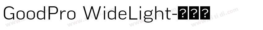 GoodPro WideLight字体转换 GoodPro WideLight字体转换